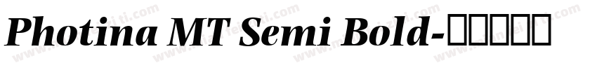 Photina MT Semi Bold字体转换